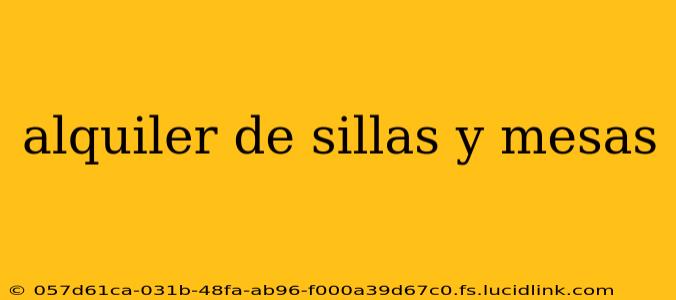 alquiler de sillas y mesas
