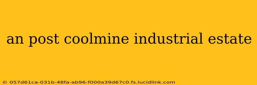 an post coolmine industrial estate