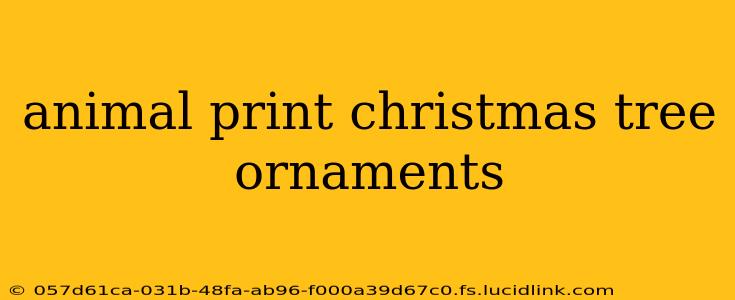 animal print christmas tree ornaments