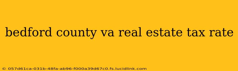 bedford county va real estate tax rate