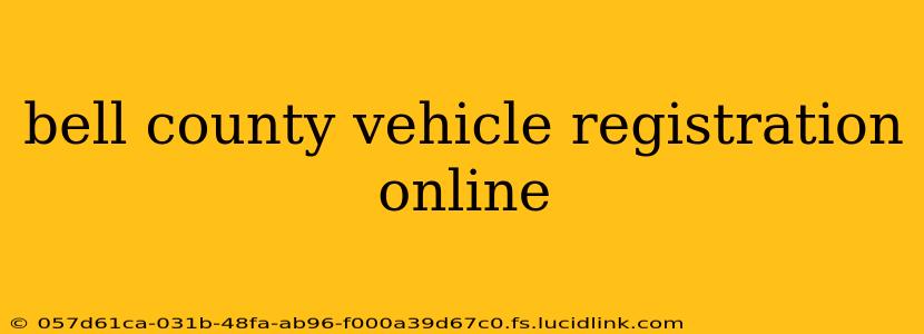 bell county vehicle registration online