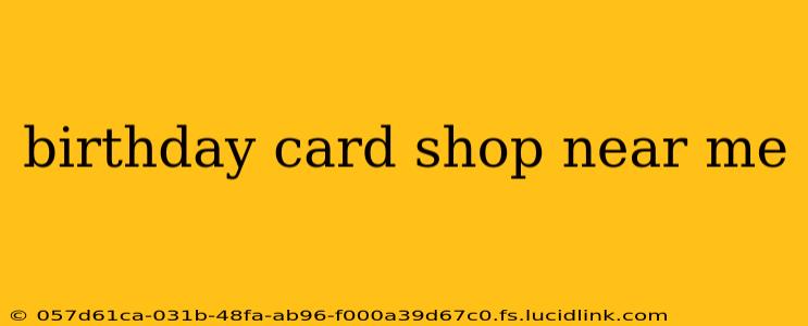 birthday card shop near me