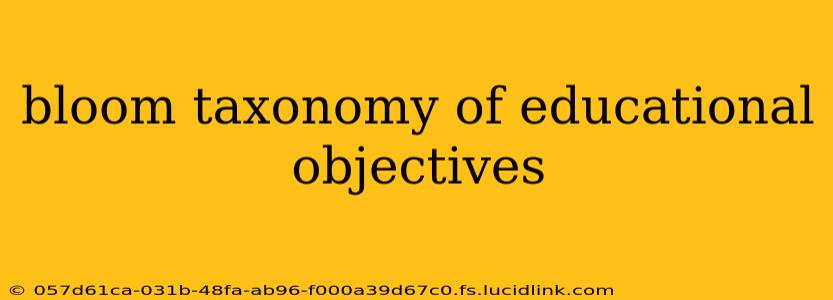 bloom taxonomy of educational objectives