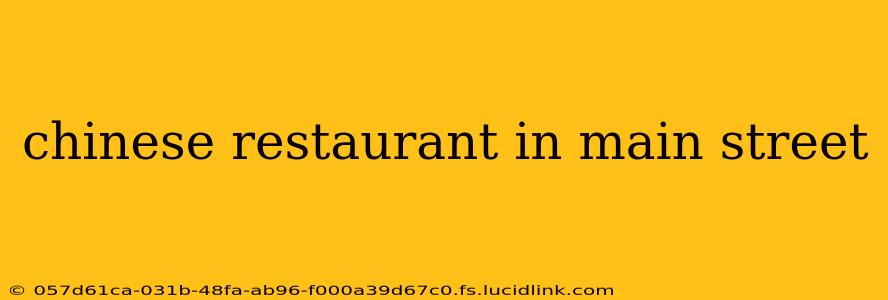 chinese restaurant in main street