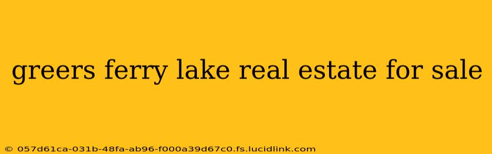 greers ferry lake real estate for sale