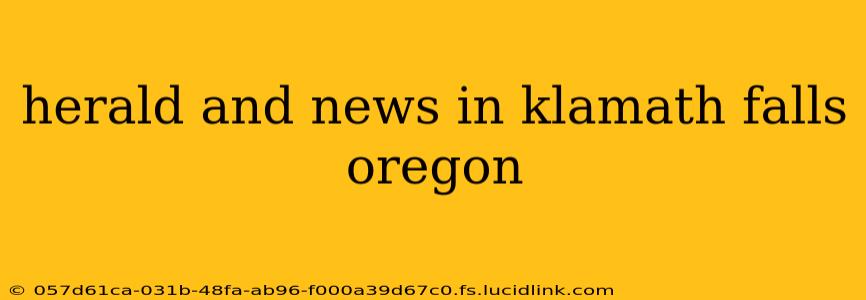 herald and news in klamath falls oregon