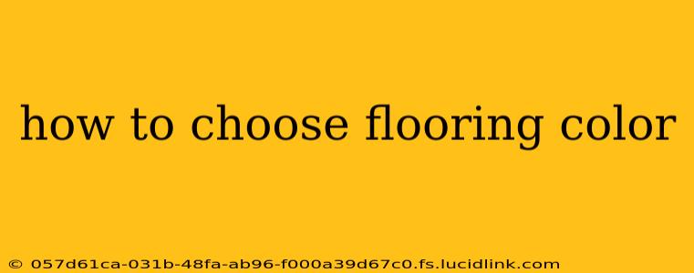 how to choose flooring color