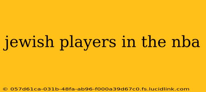 jewish players in the nba