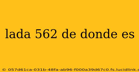lada 562 de donde es