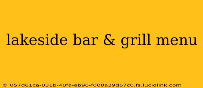 lakeside bar & grill menu