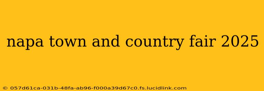 napa town and country fair 2025