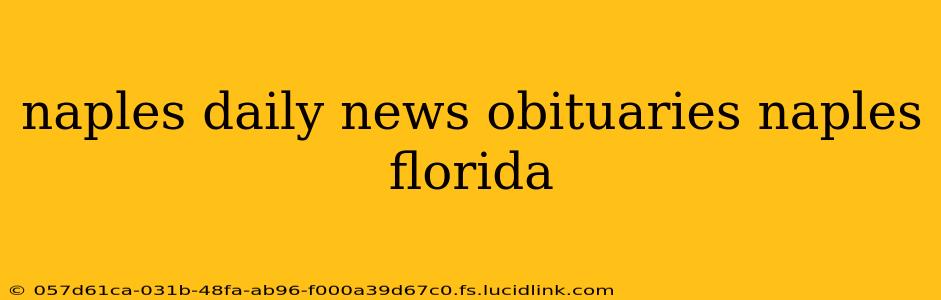 naples daily news obituaries naples florida
