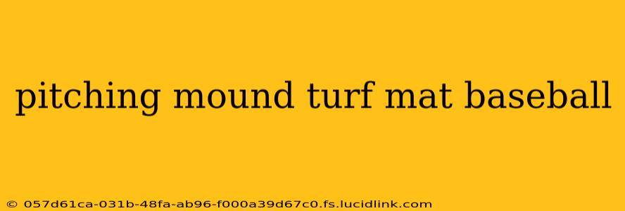 pitching mound turf mat baseball