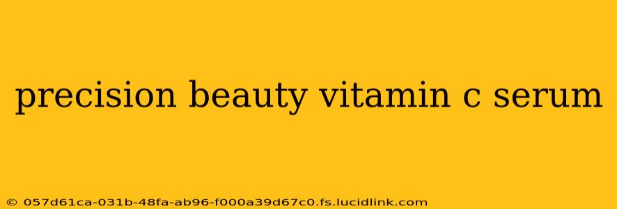 precision beauty vitamin c serum