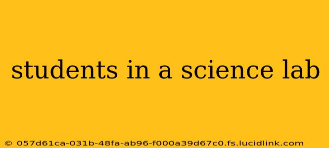 students in a science lab