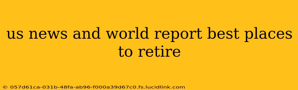 us news and world report best places to retire