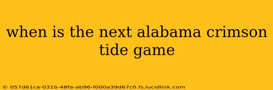 when is the next alabama crimson tide game