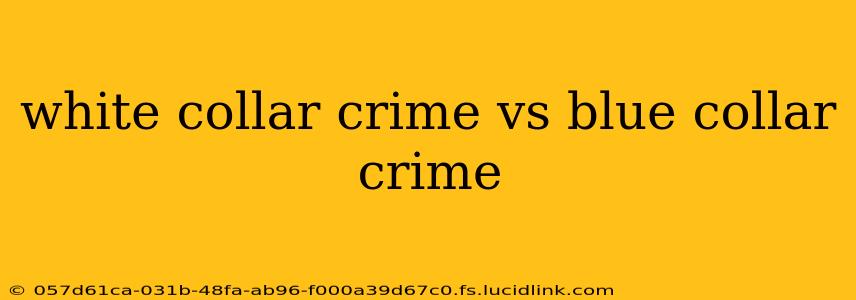 white collar crime vs blue collar crime